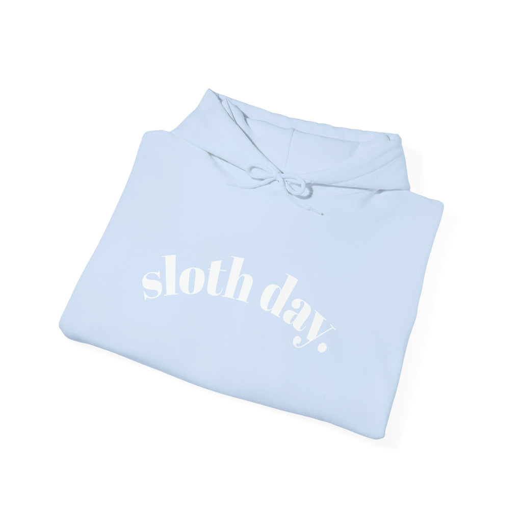 Sloth Day Hoodie — Minimal Sloth Day text hoodie