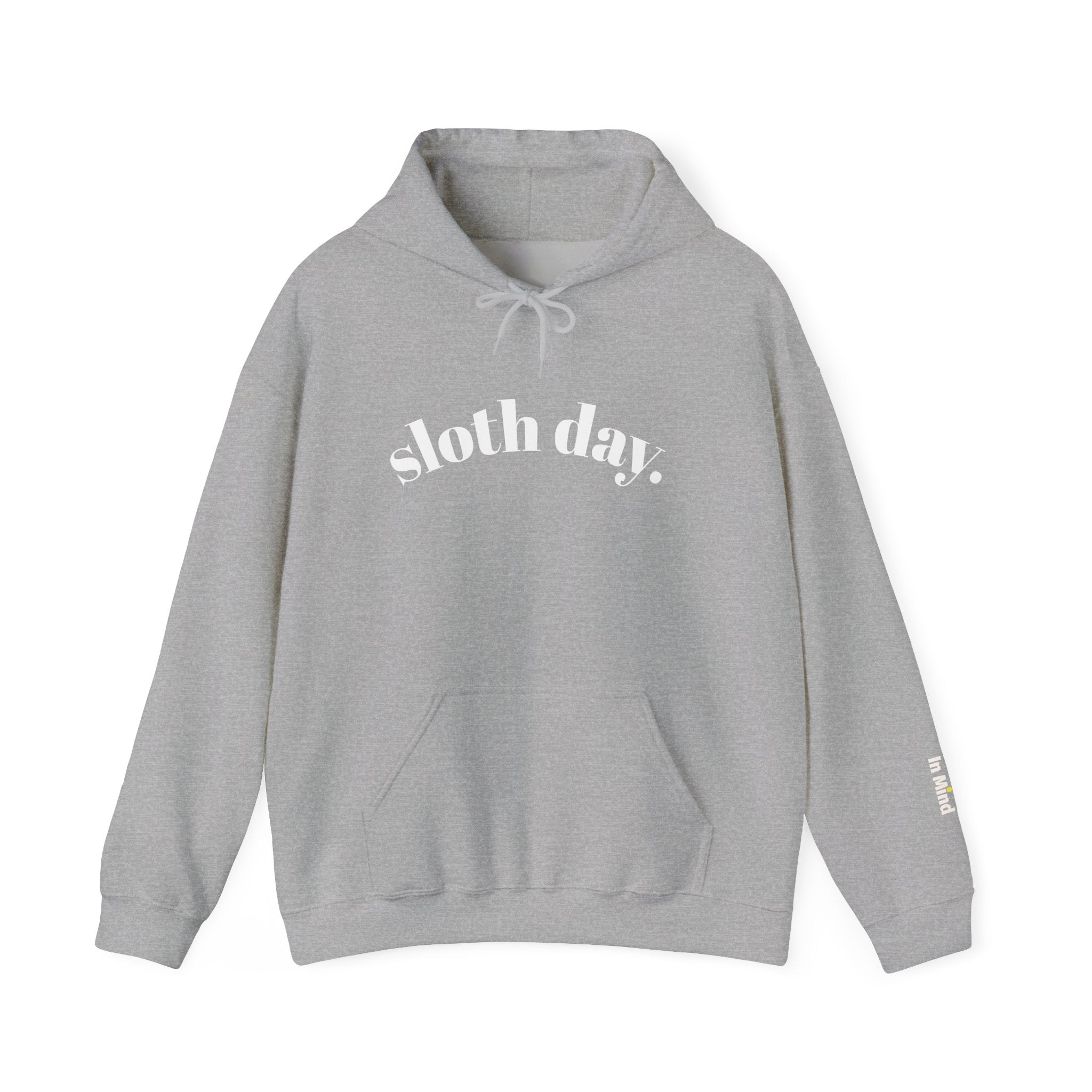Sloth Day Hoodie — Minimal Sloth Day text hoodie