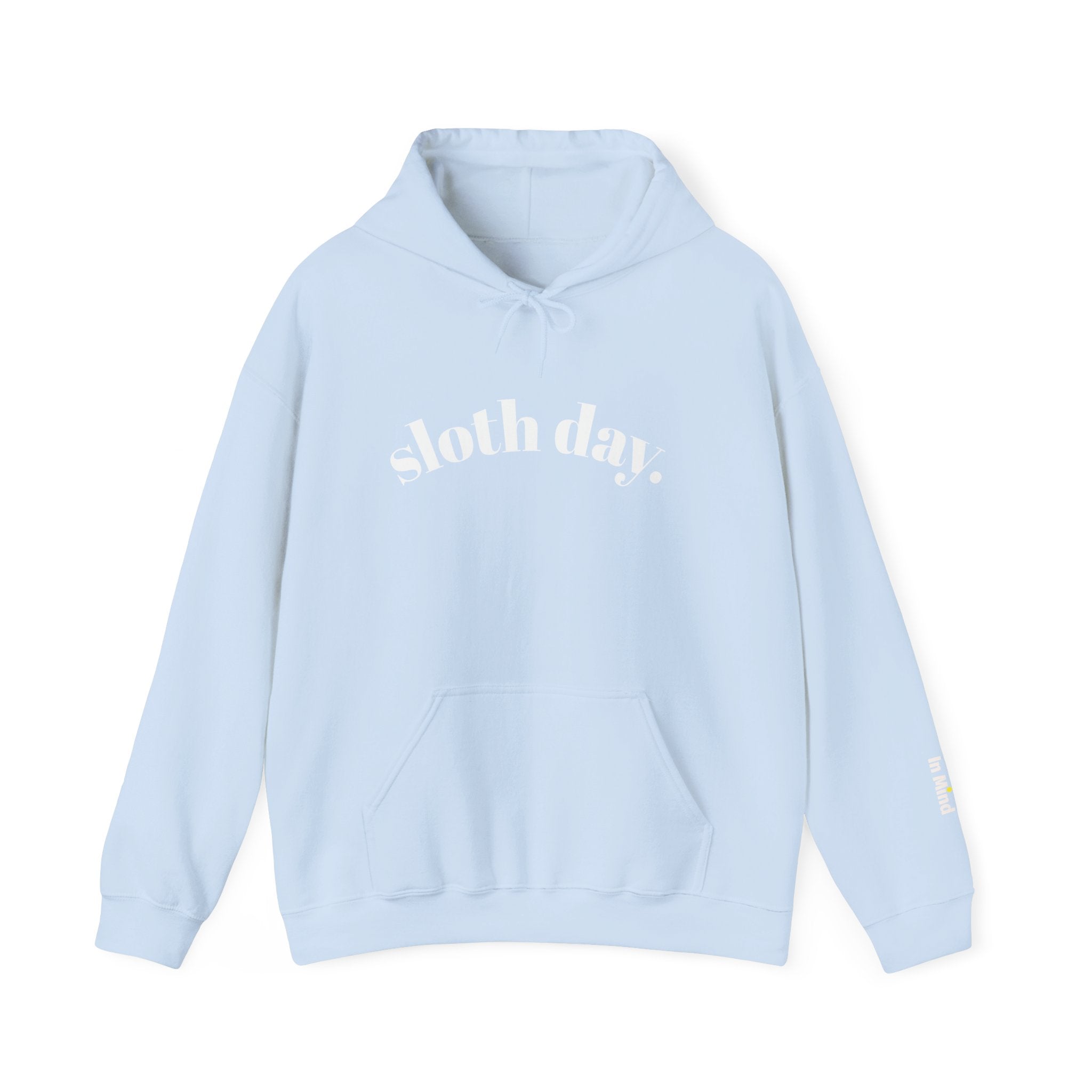 Sloth Day Hoodie — Minimal Sloth Day text hoodie