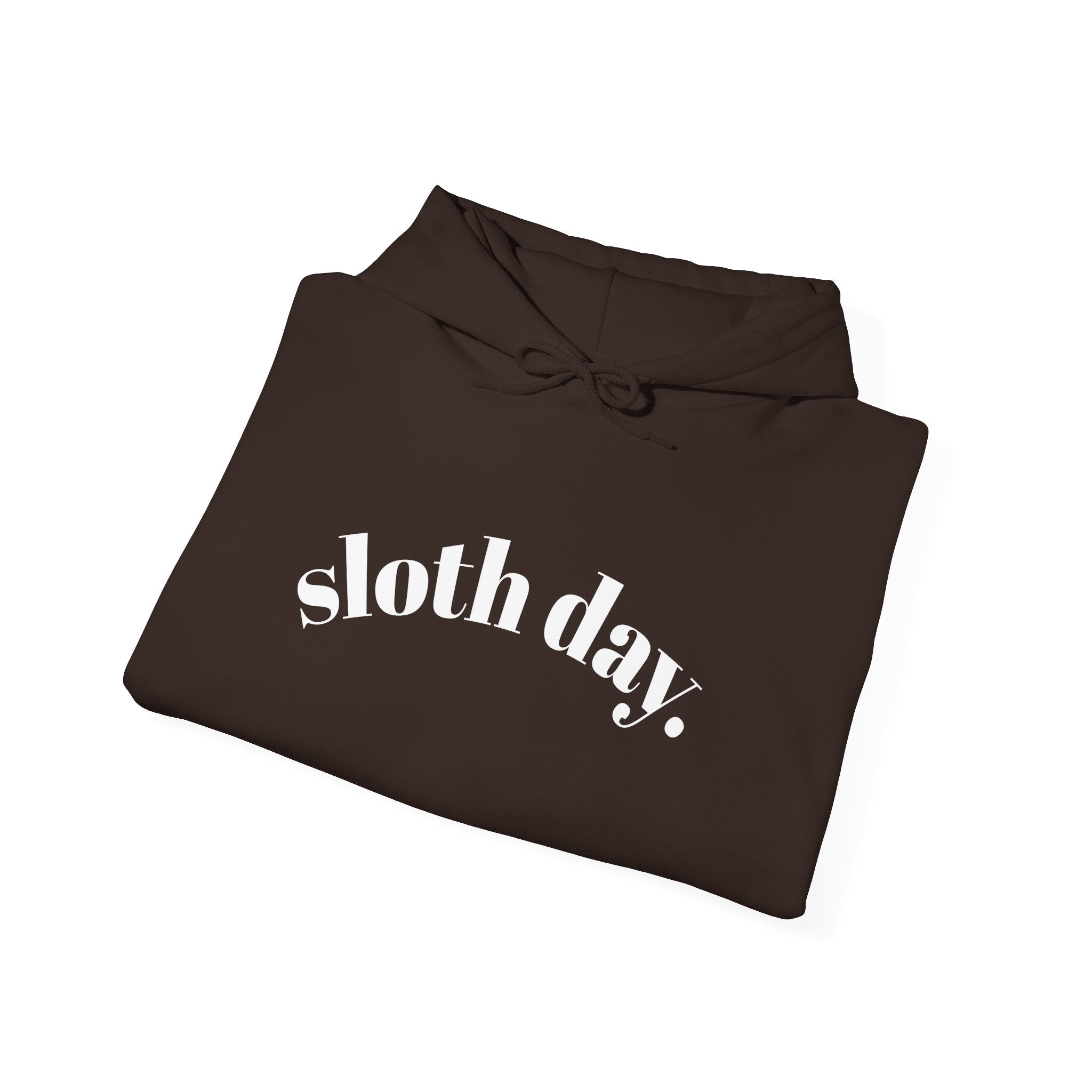 Sloth Day Hoodie — Minimal Sloth Day text hoodie