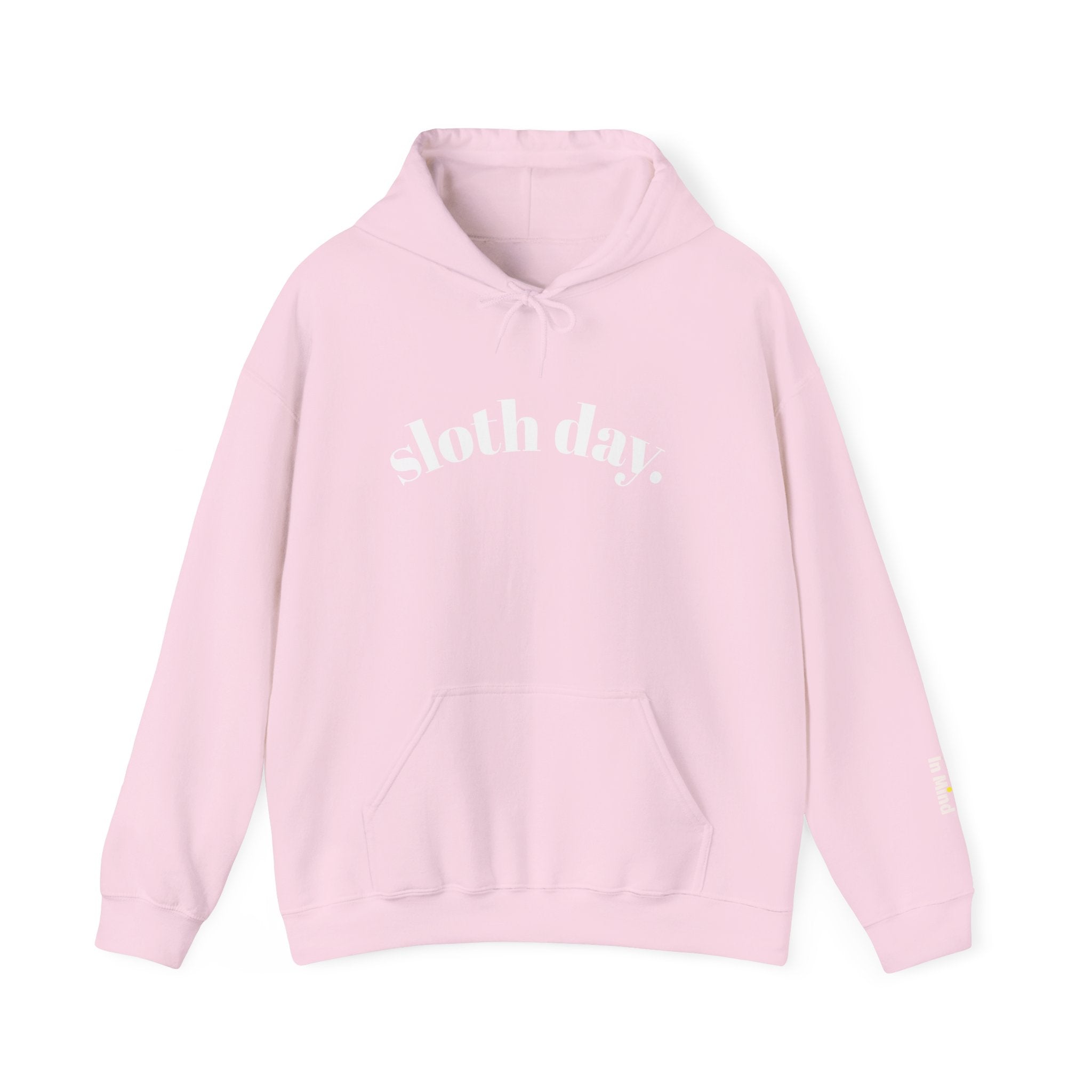 Sloth Day Hoodie — Minimal Sloth Day text hoodie