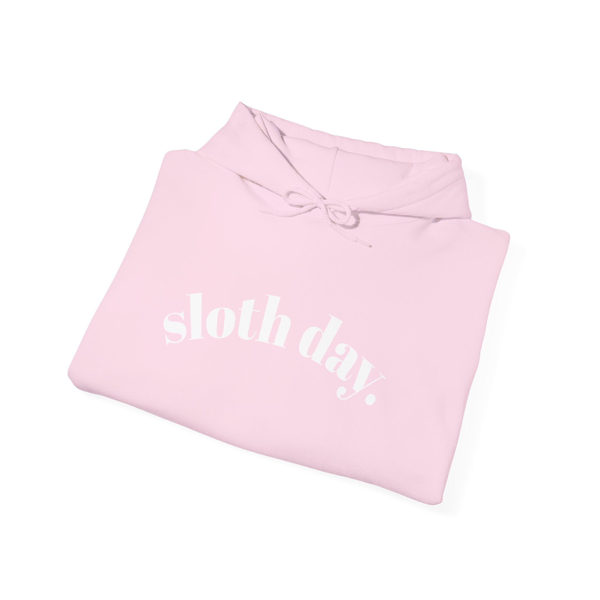 Sloth Day Hoodie — Minimal Sloth Day text hoodie